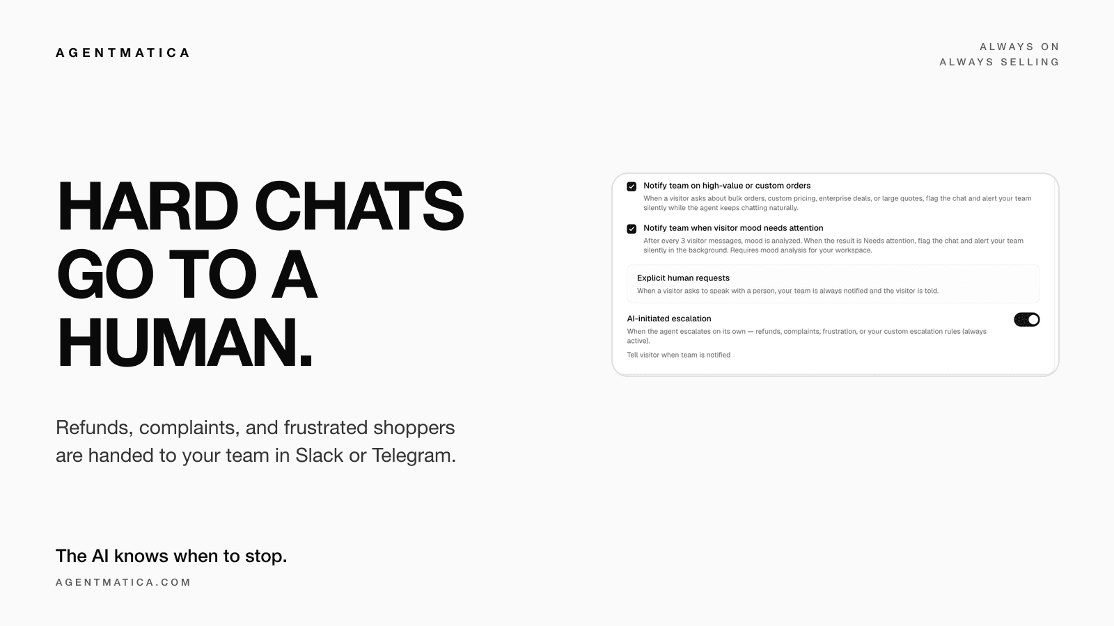 Agentmatica escalation settings: notify the team on high-value orders, on visitor mood, on explicit human requests, and AI-initiated escalation
