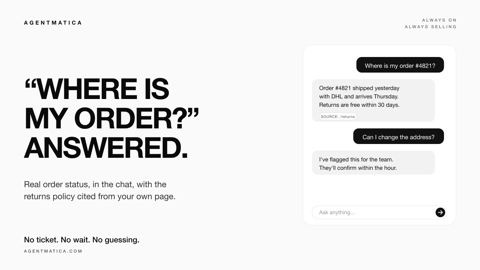 Agentmatica chat answering 'Where is my order #4821?' with the carrier status and a source chip pointing to the returns page