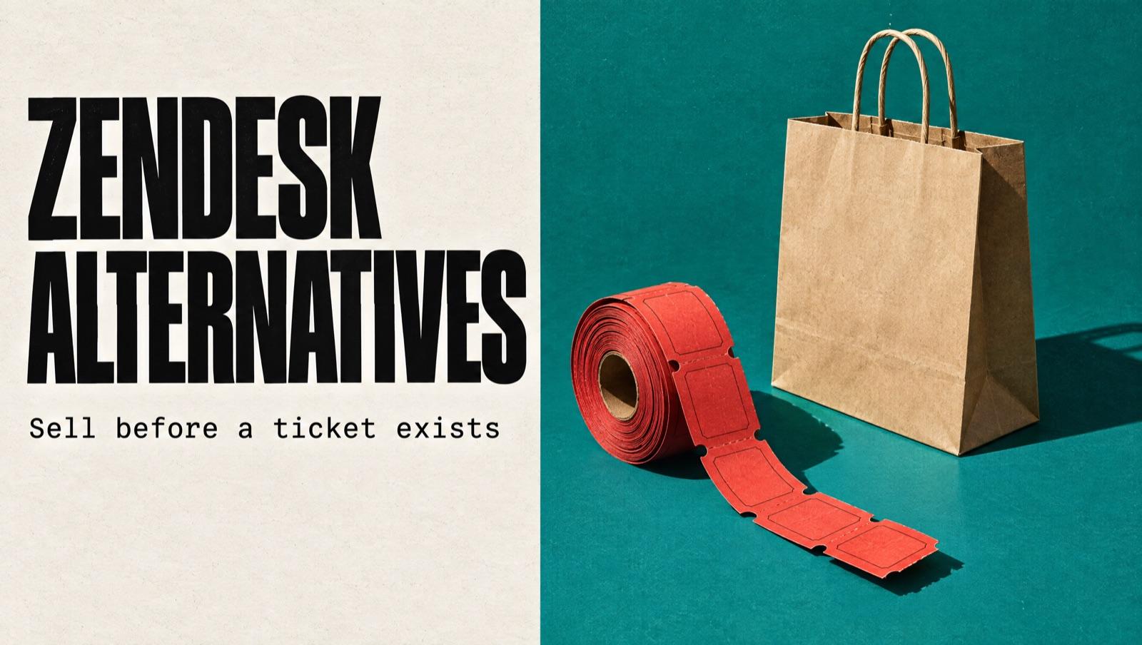 Zendesk alternatives: sell before a ticket exists